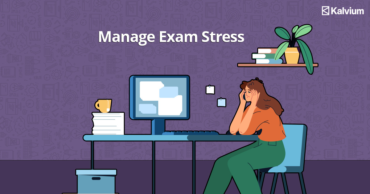 5 Strategies to Manage Exam Stress Quickly