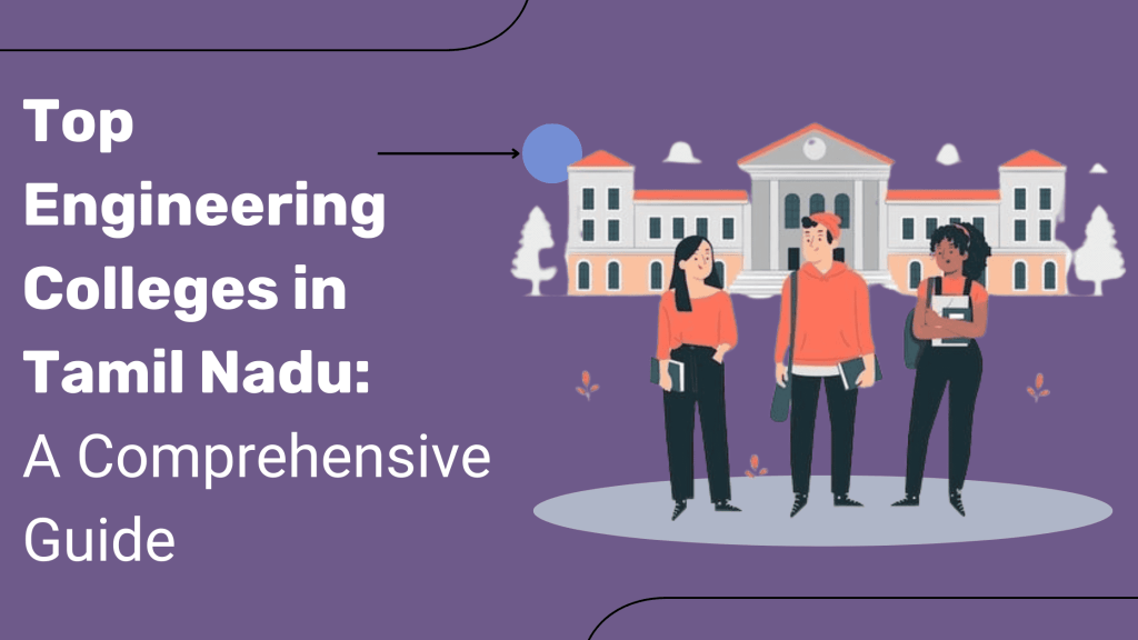 best engg colleges in Tamil Nadu